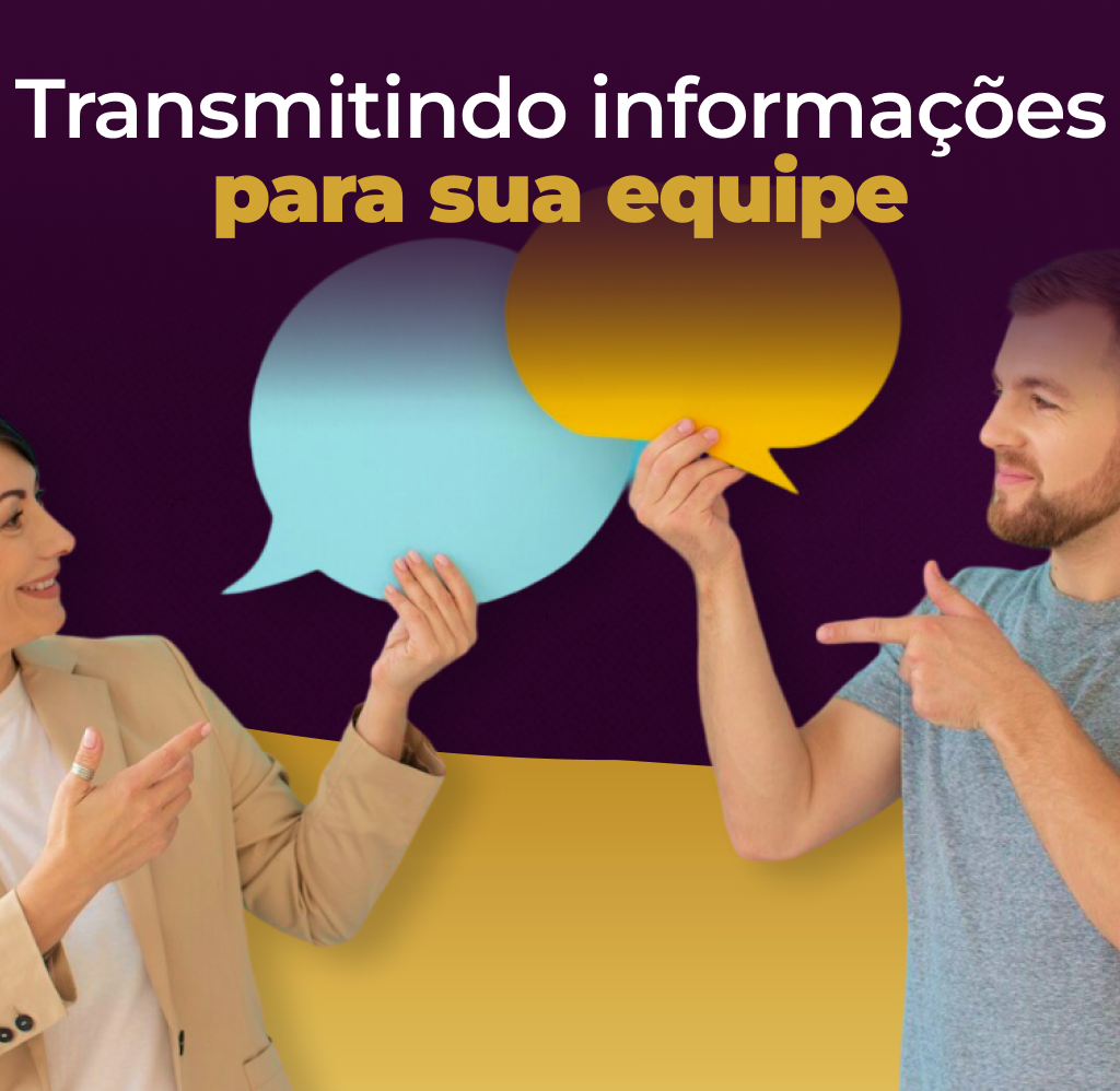 Como Transmitir Informações de Forma Clara e Objetiva para Minha Equipe